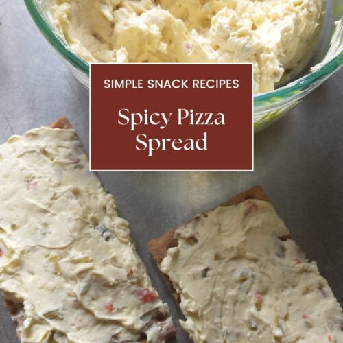 title image, text reads, "simple snack recipes. spicy pizza spread. alewyfe.com" a bowl of dip and two flatbread crackers spread with spicy pizza schmear
