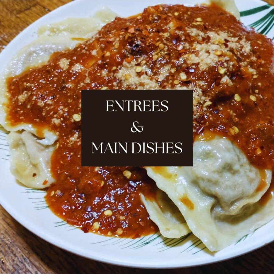 ENTREES & MAIN DISHES