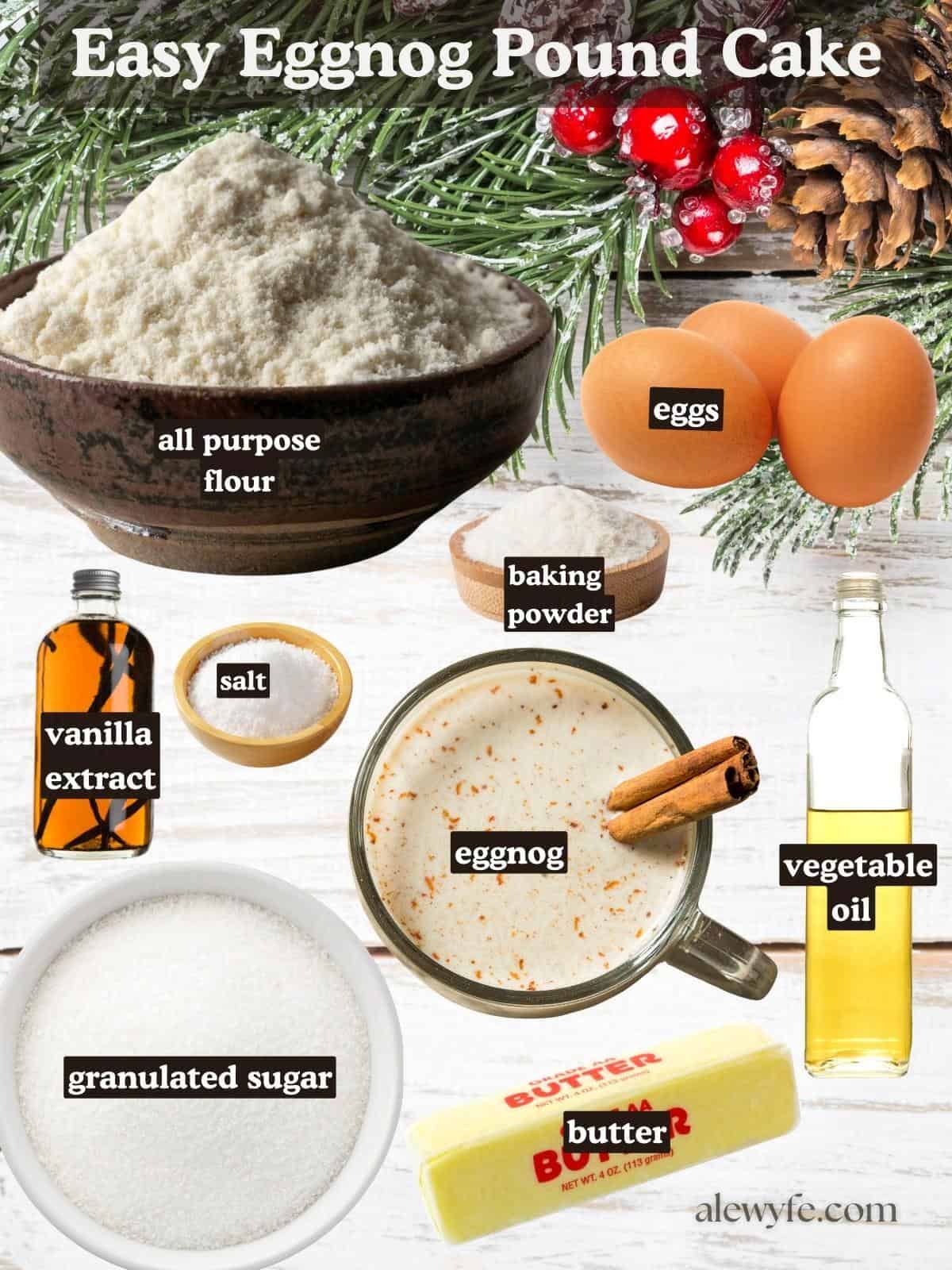 labeled ingredient photo for eggnog pound cake recipe.