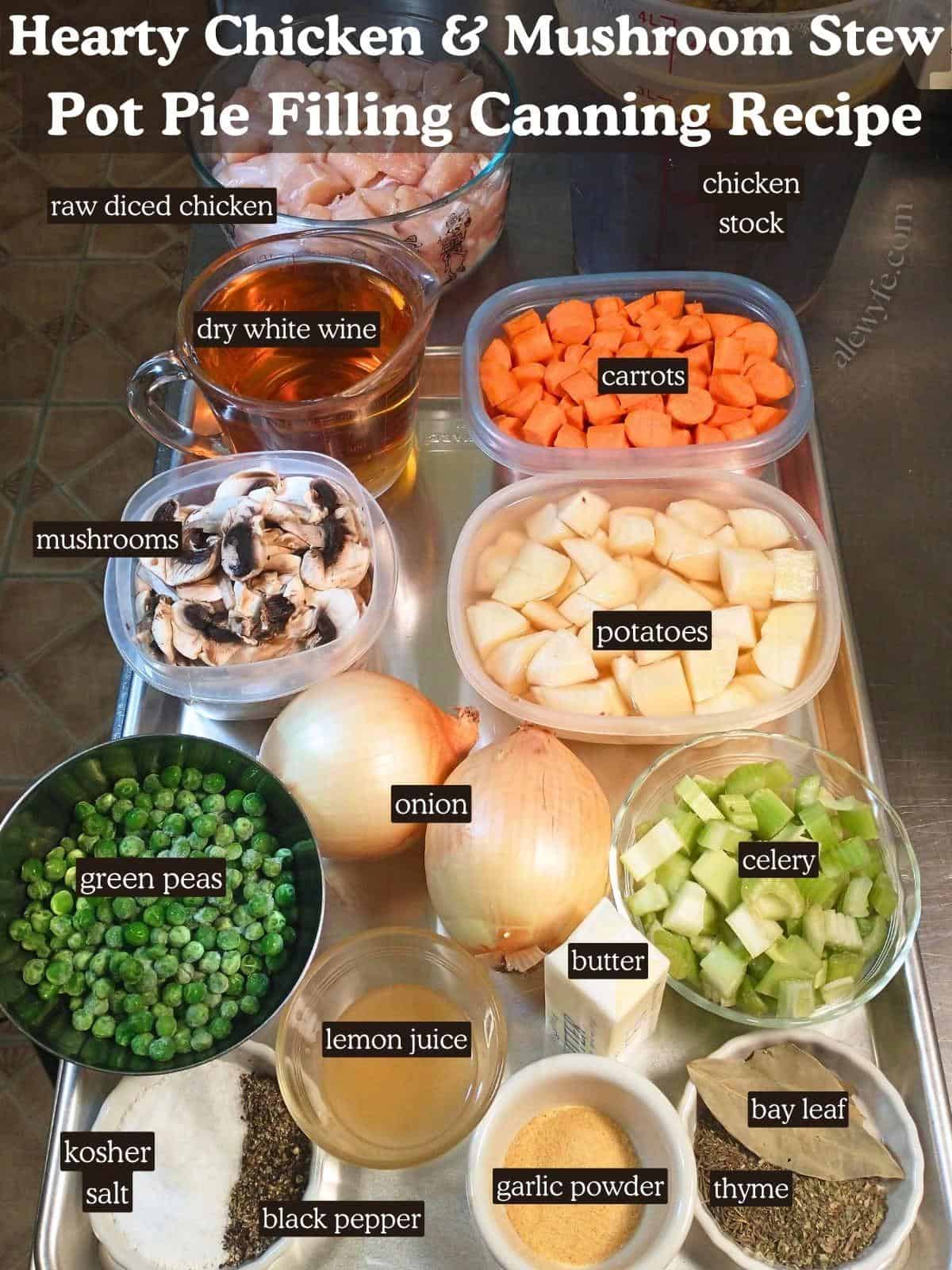 labeled ingredient photo for hearty chicken & mushroom stew pot pie filling canning recipe.