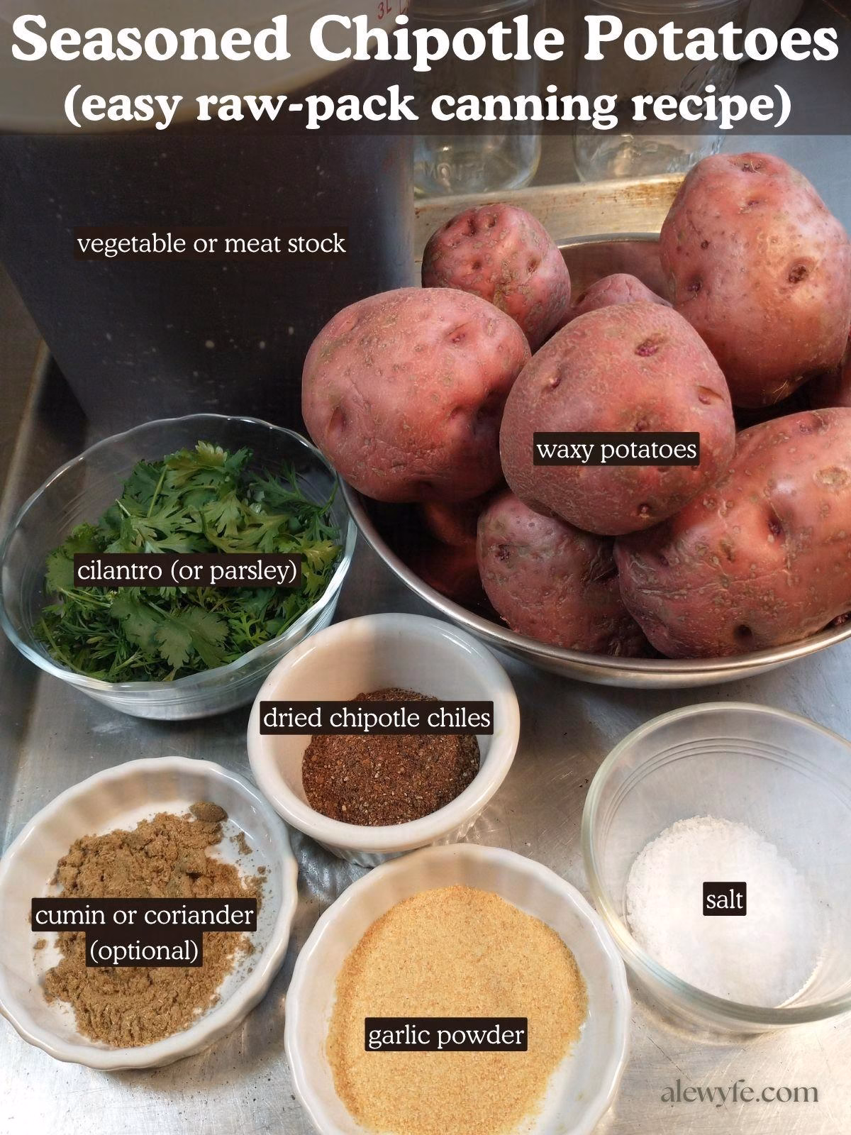 labeled ingredient photo for seasoned chipotle potato canning recipe.